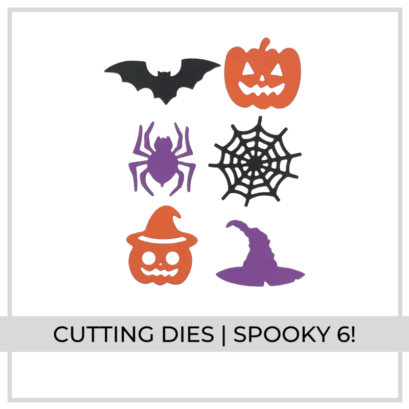 Cutting Dies | Spooky 6!