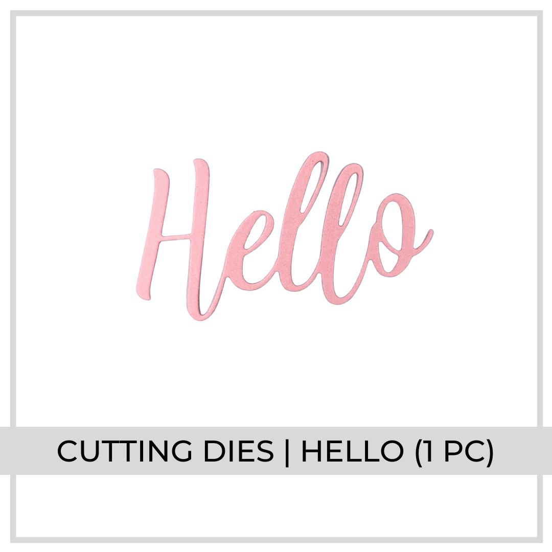 Cutting Dies | Hello (1 Piece)