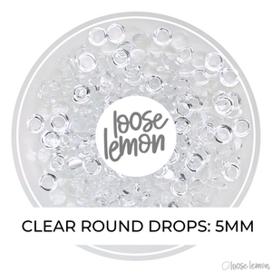 Clear Round Drops | 5Mm Diameter