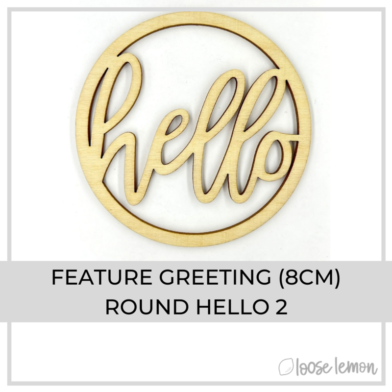 Feature Greeting (8Cm) | Round Hello 2
