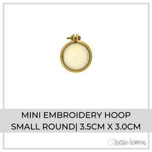 Mini Embroidery Hoop | Small Round